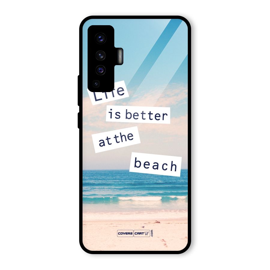 Life is better at the Beach Glass Back Case for Vivo X50