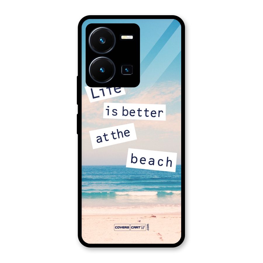Life is better at the Beach Glass Back Case for Vivo Y35