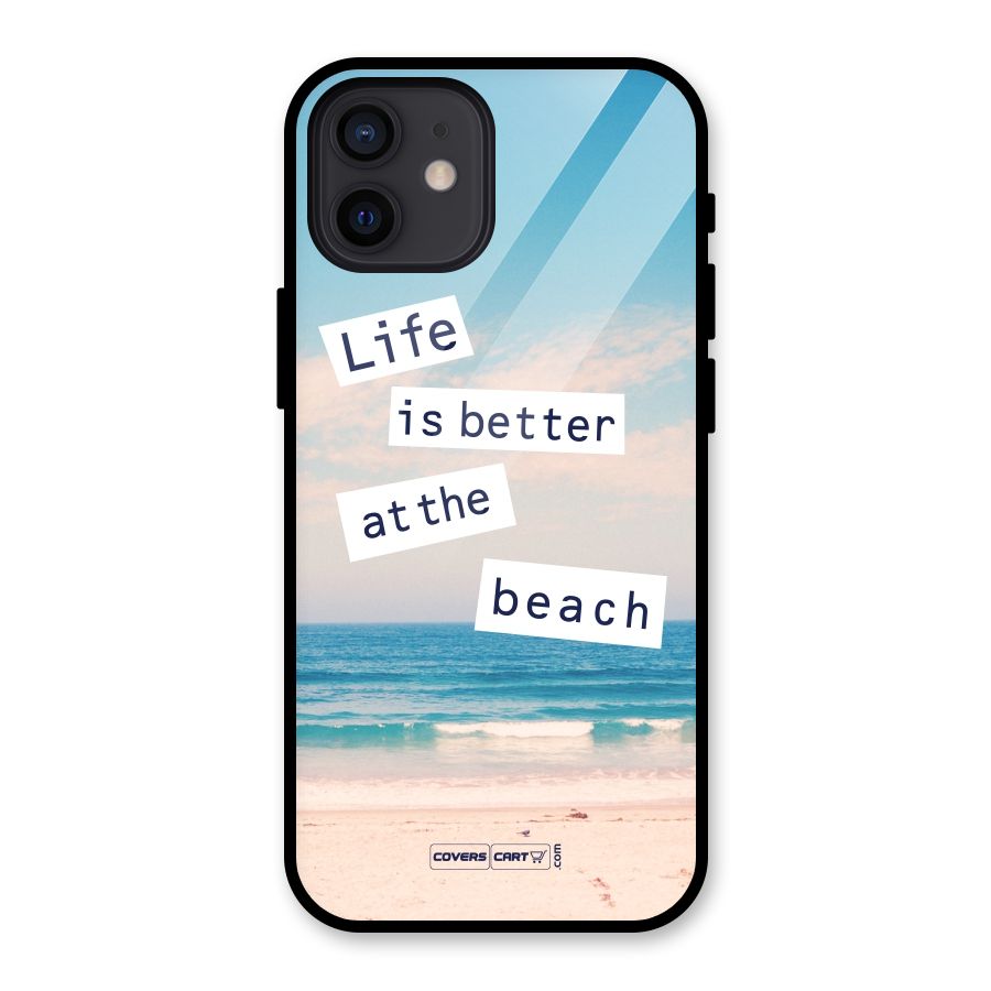 Life is better at the Beach Glass Back Case for iPhone 12