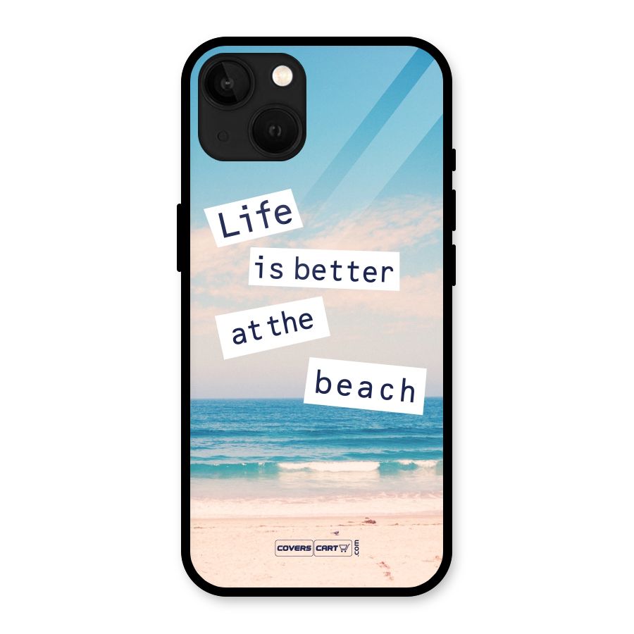 Life is better at the Beach Glass Back Case for iPhone 13