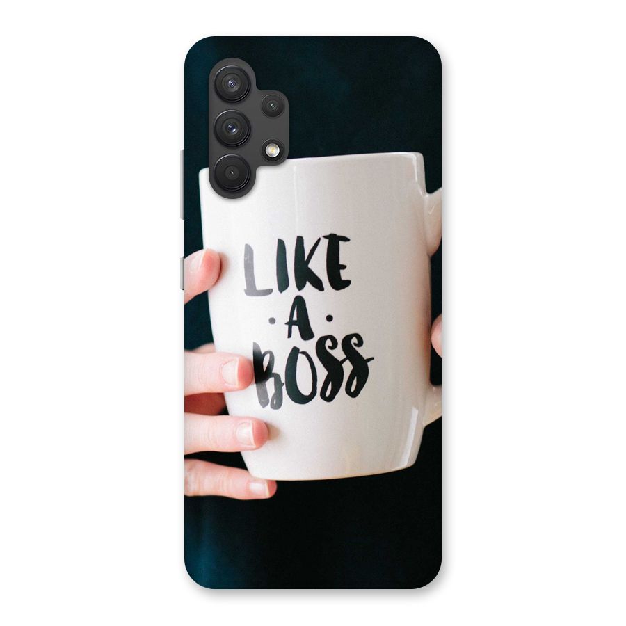 Like a Boss Back Case for Galaxy A32