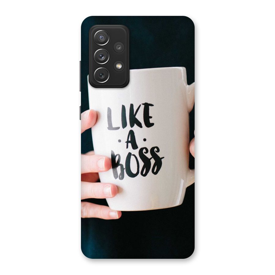 Like a Boss Back Case for Galaxy A72