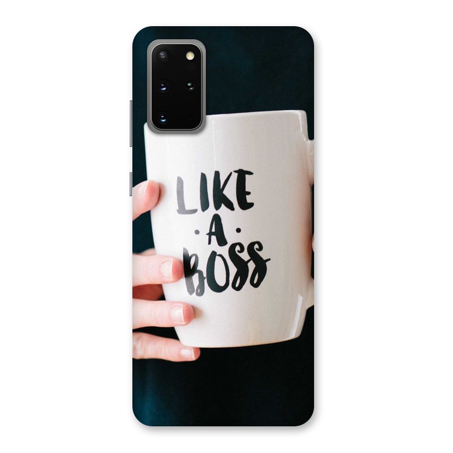 Like a Boss Back Case for Galaxy S20 Plus