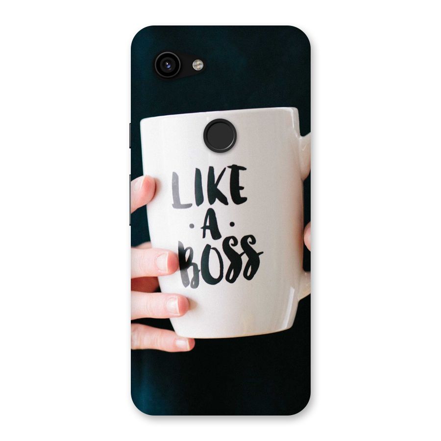Like a Boss Back Case for Google Pixel 3a