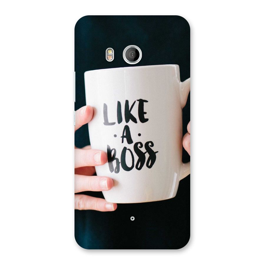 Like a Boss Back Case for HTC U11