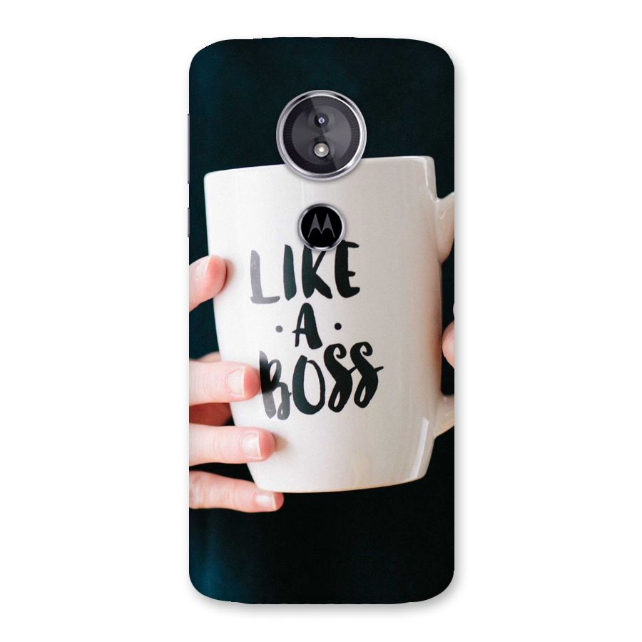 Like a Boss Back Case for Moto E5