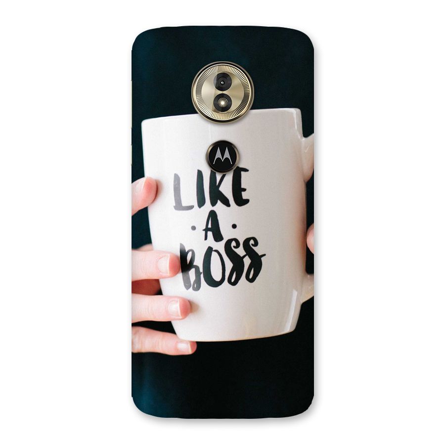 Like a Boss Back Case for Moto G6 Play