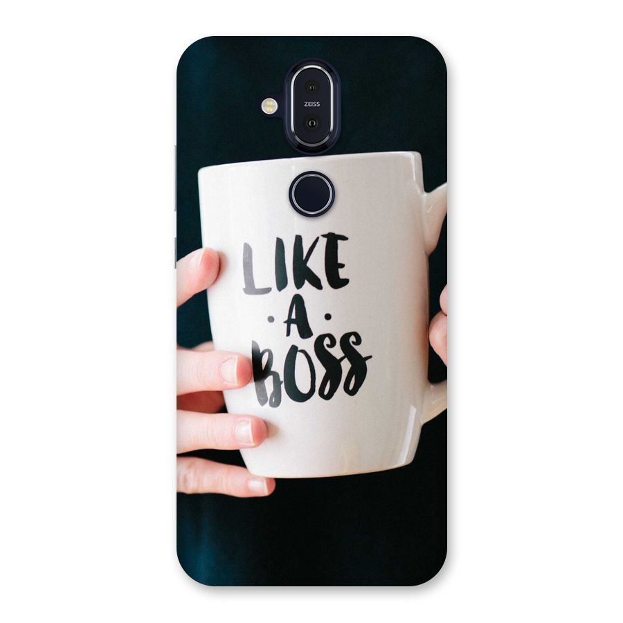 Like a Boss Back Case for Nokia 8.1