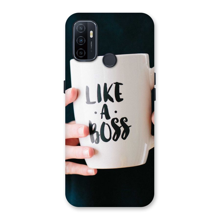 Like a Boss Back Case for Oppo A32