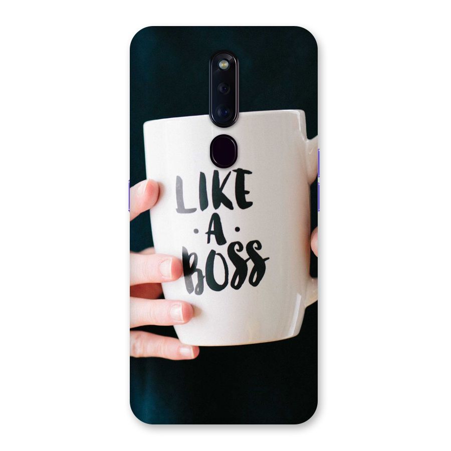 Like a Boss Back Case for Oppo F11 Pro