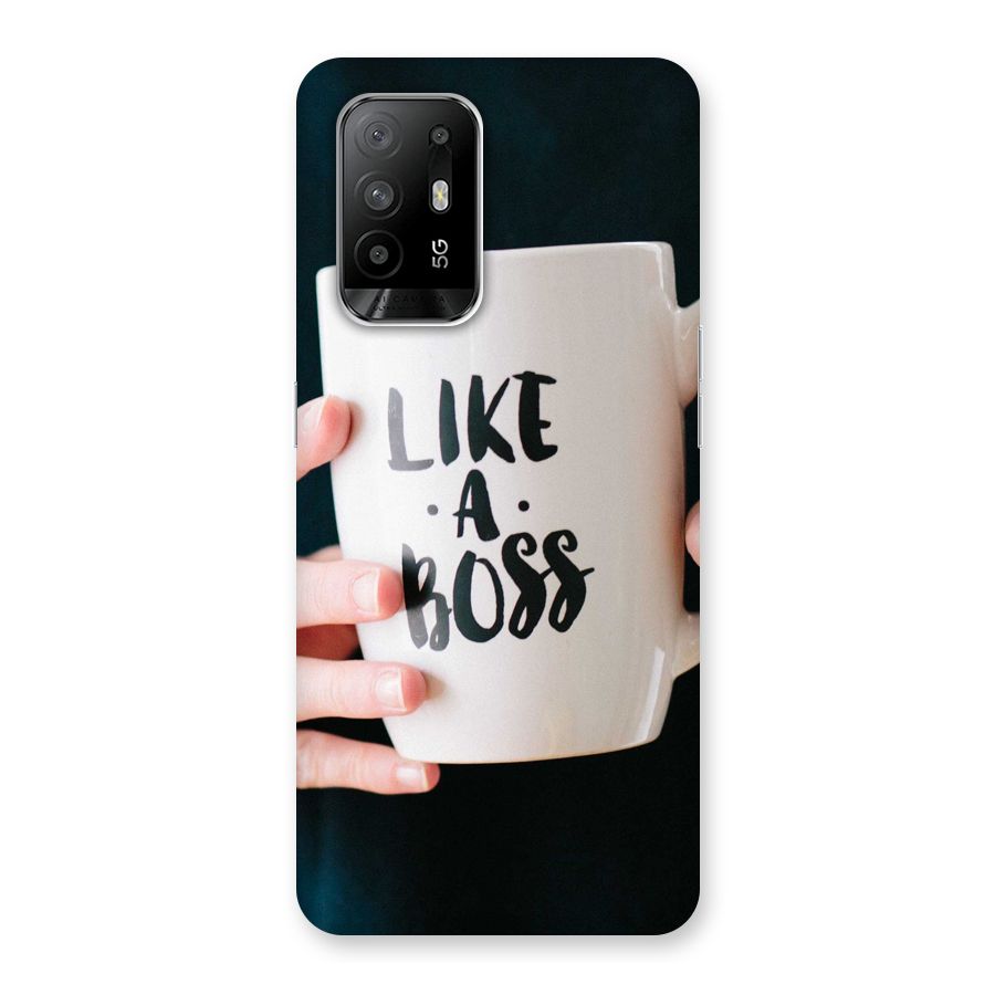 Like a Boss Back Case for Oppo F19 Pro Plus 5G