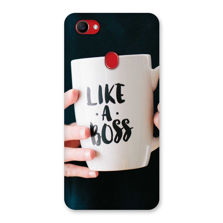 Like a Boss Back Case for Oppo F7