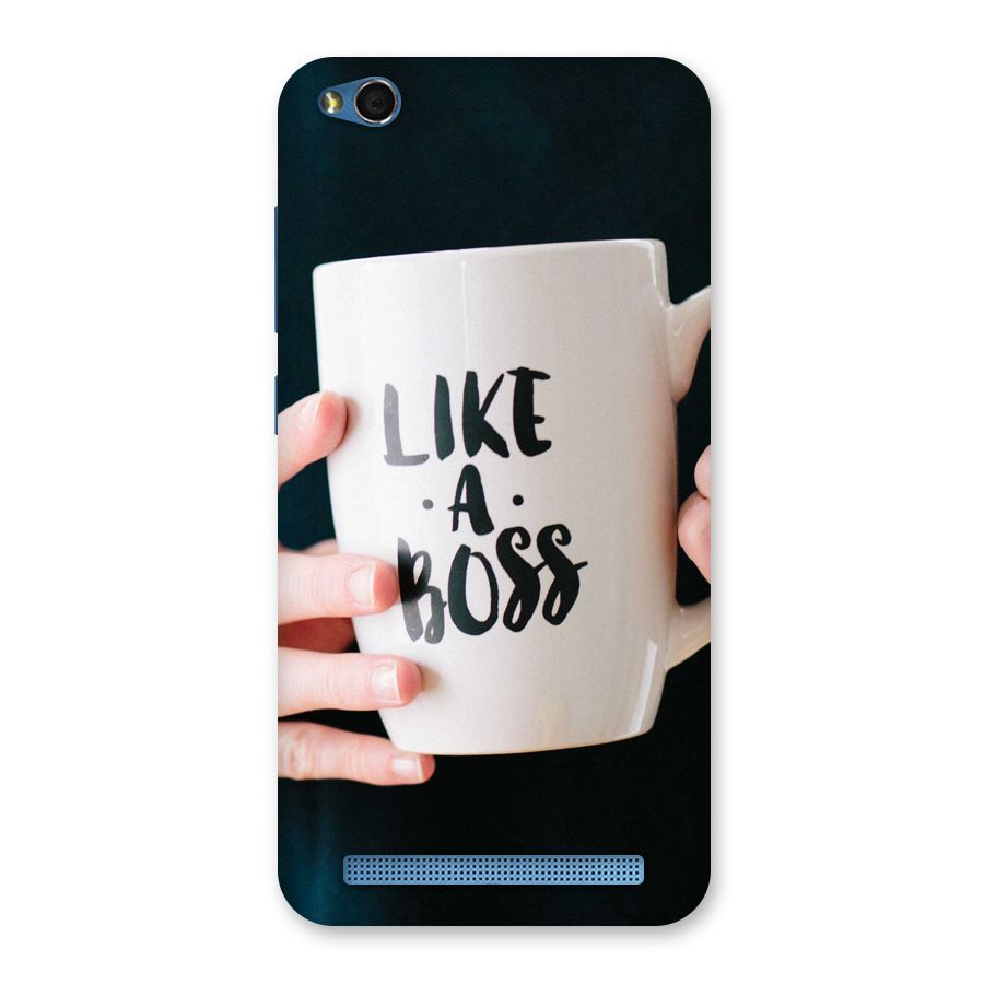 Like a Boss Back Case for Redmi 5A
