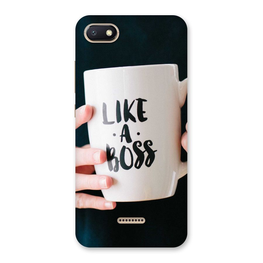 Like a Boss Back Case for Redmi 6A