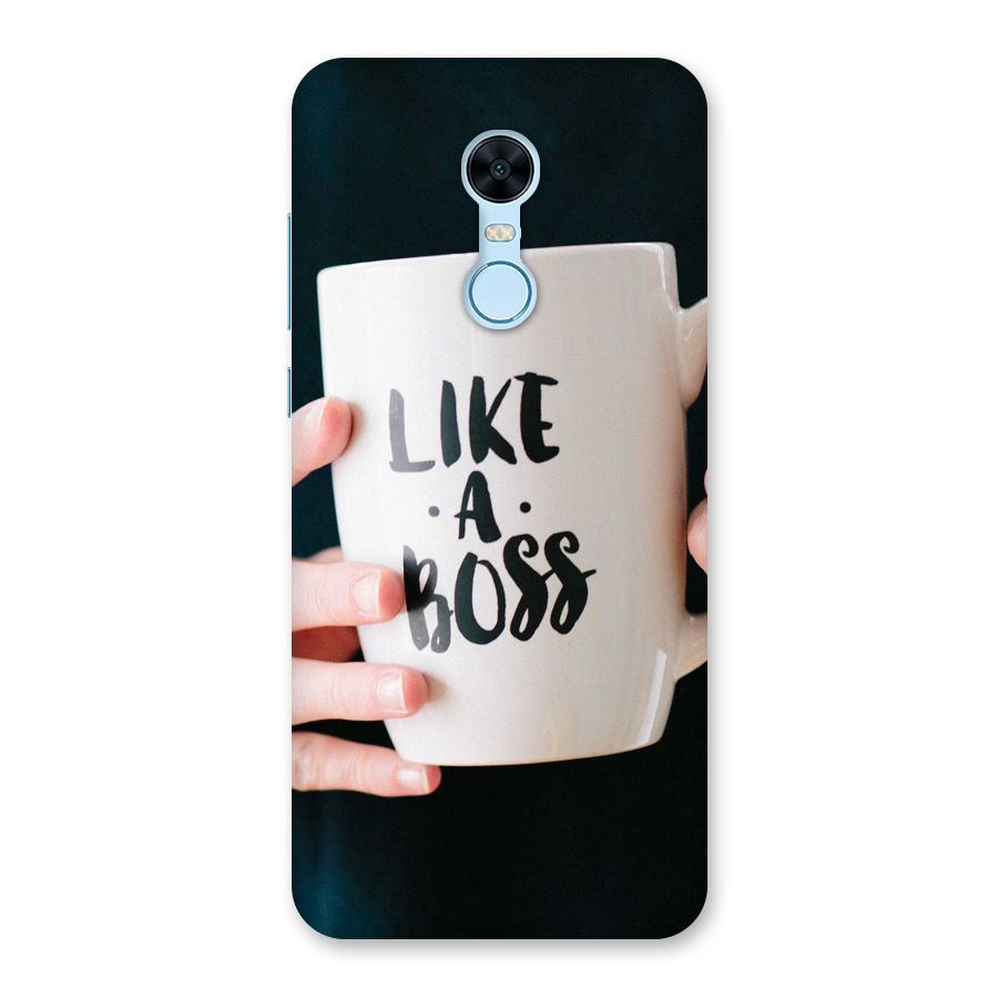 Like a Boss Back Case for Redmi Note 5