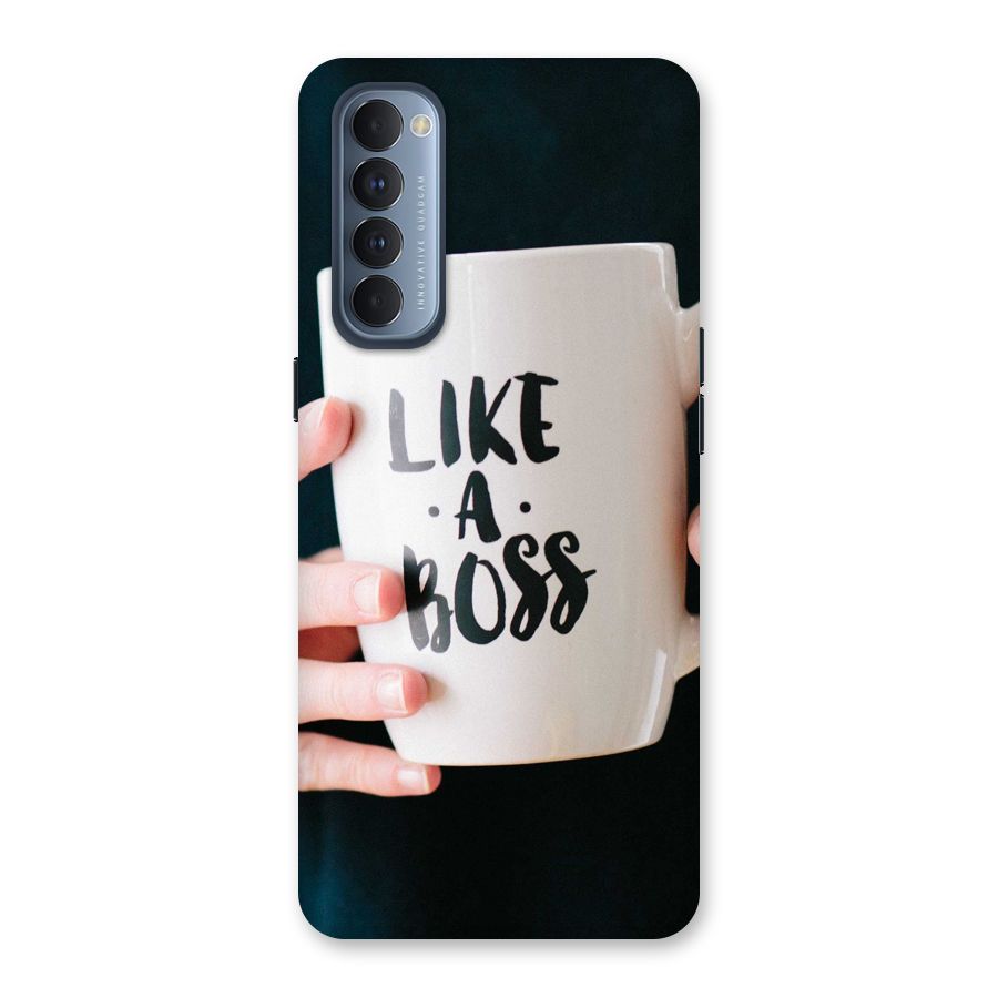 Like a Boss Back Case for Reno4 Pro