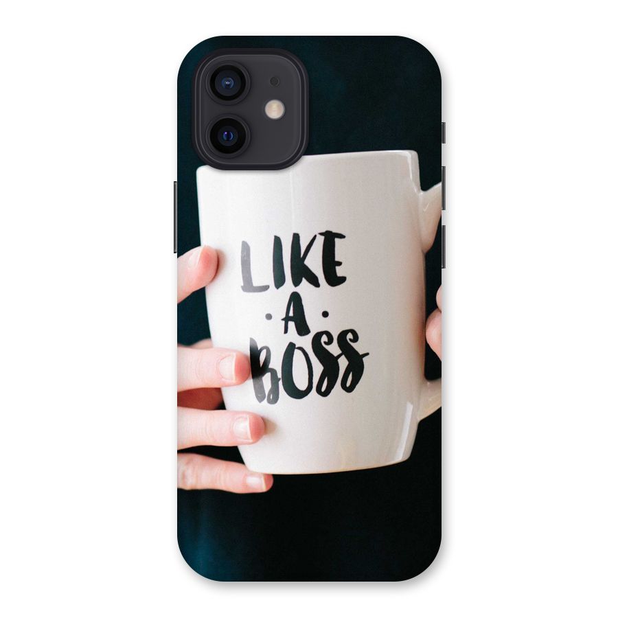 Like a Boss Back Case for iPhone 12