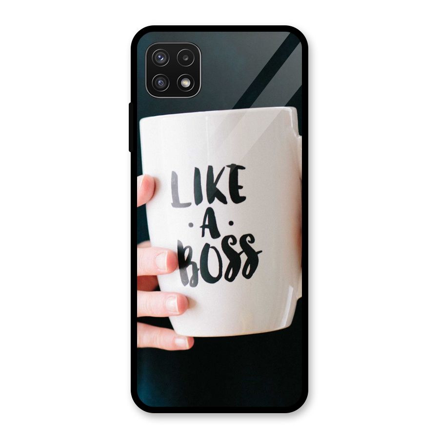 Like a Boss Glass Back Case for Galaxy A22 5G