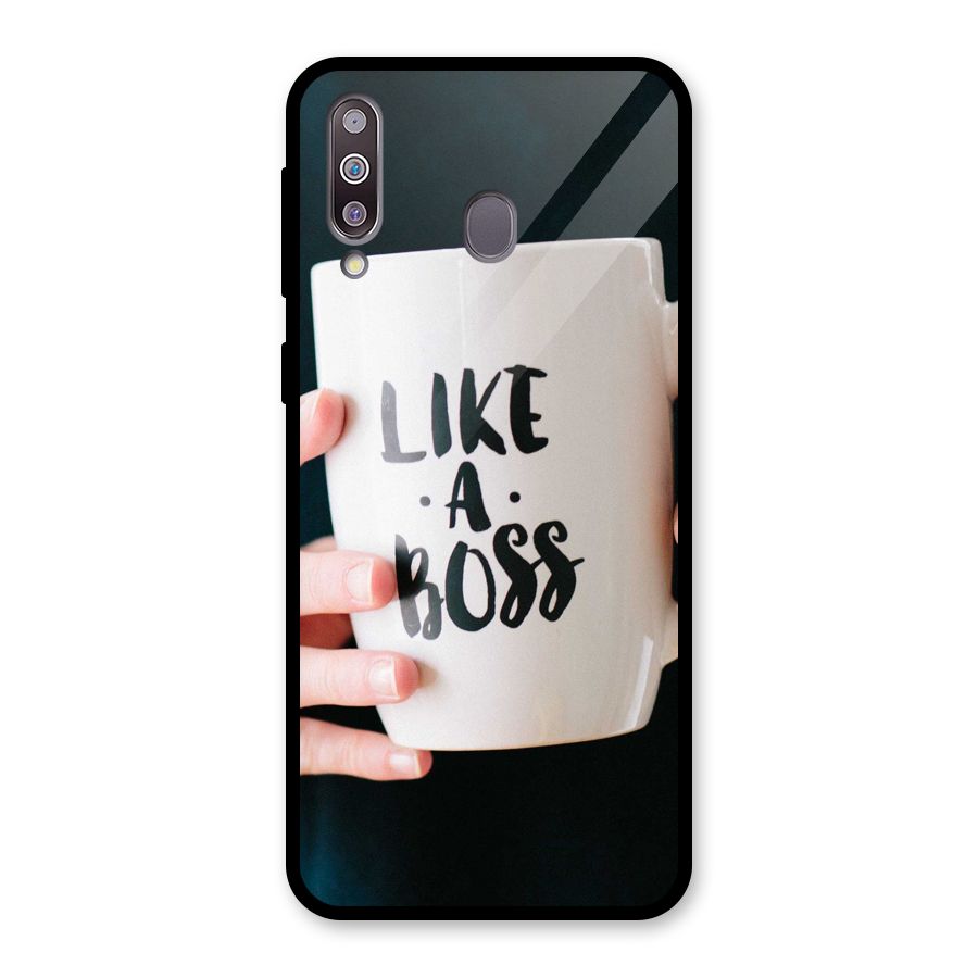 Like a Boss Glass Back Case for Galaxy M30