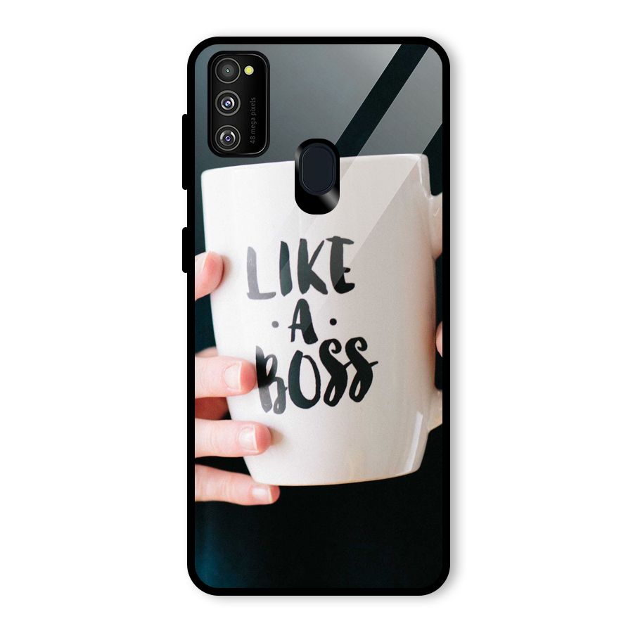 Like a Boss Glass Back Case for Galaxy M30s
