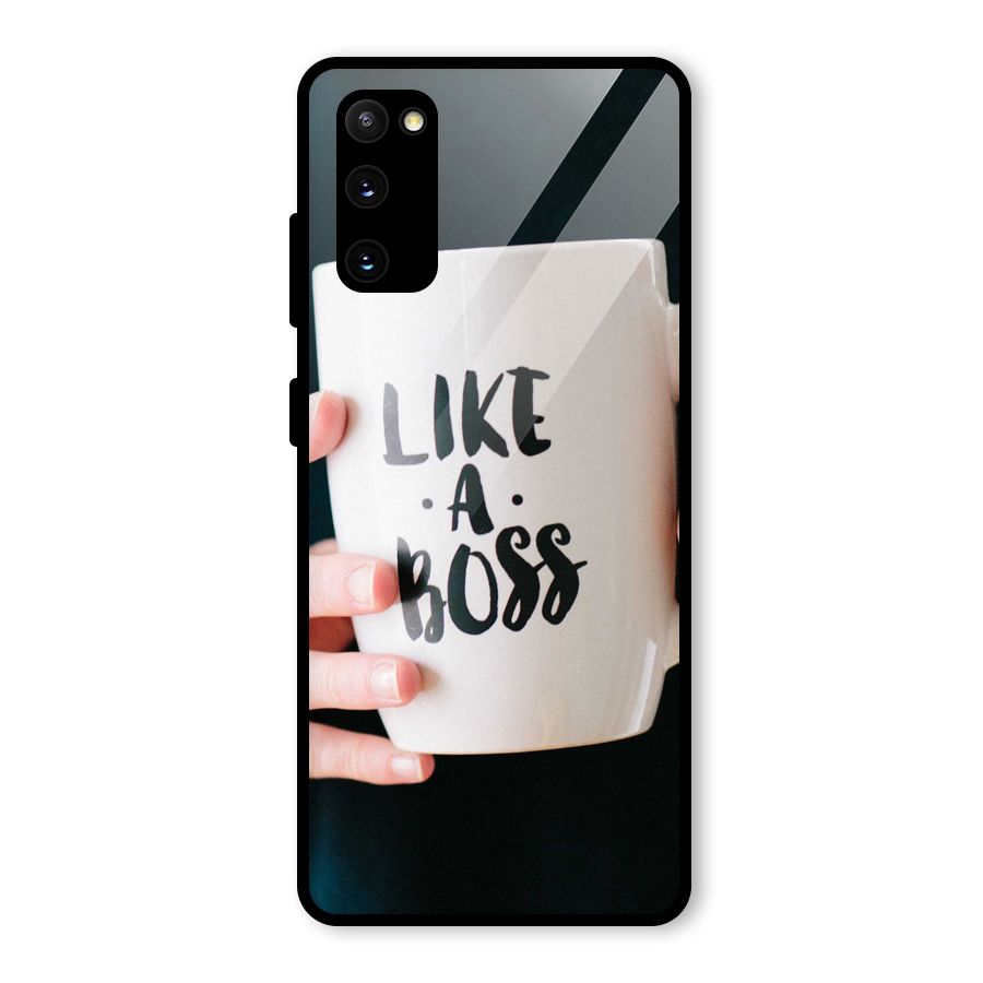 Like a Boss Glass Back Case for Galaxy S20 FE 5G