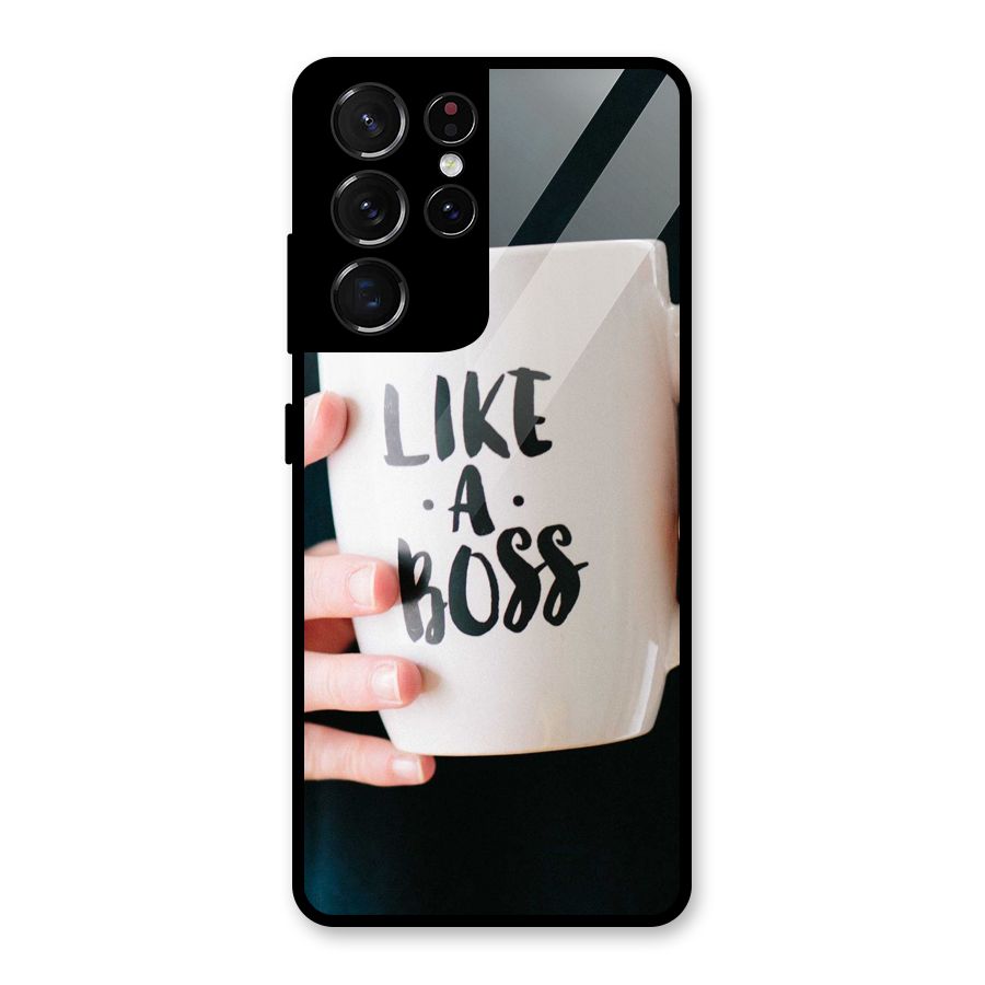 Like a Boss Glass Back Case for Galaxy S21 Ultra 5G