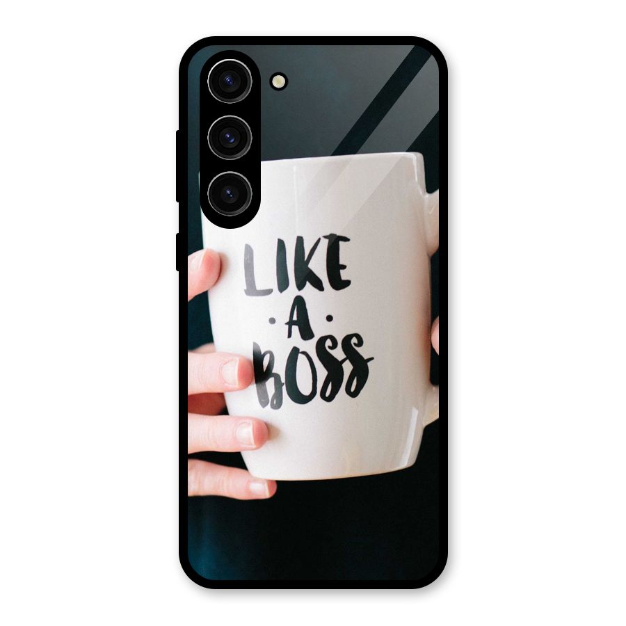 Like a Boss Glass Back Case for Galaxy S23 Plus