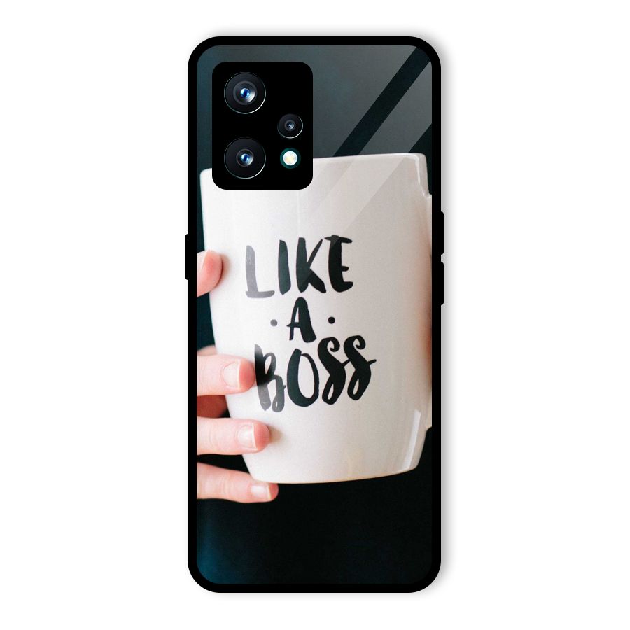 Like a Boss Glass Back Case for Realme 9 Pro Plus 5G