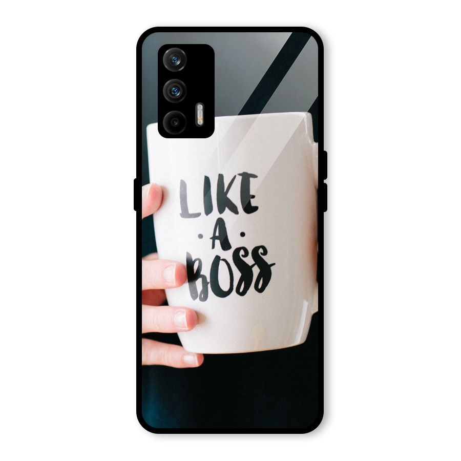 Like a Boss Glass Back Case for Realme GT 5G