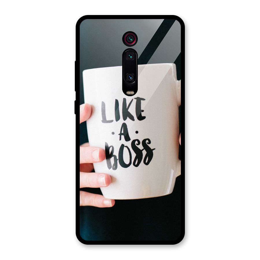 Like a Boss Glass Back Case for Redmi K20