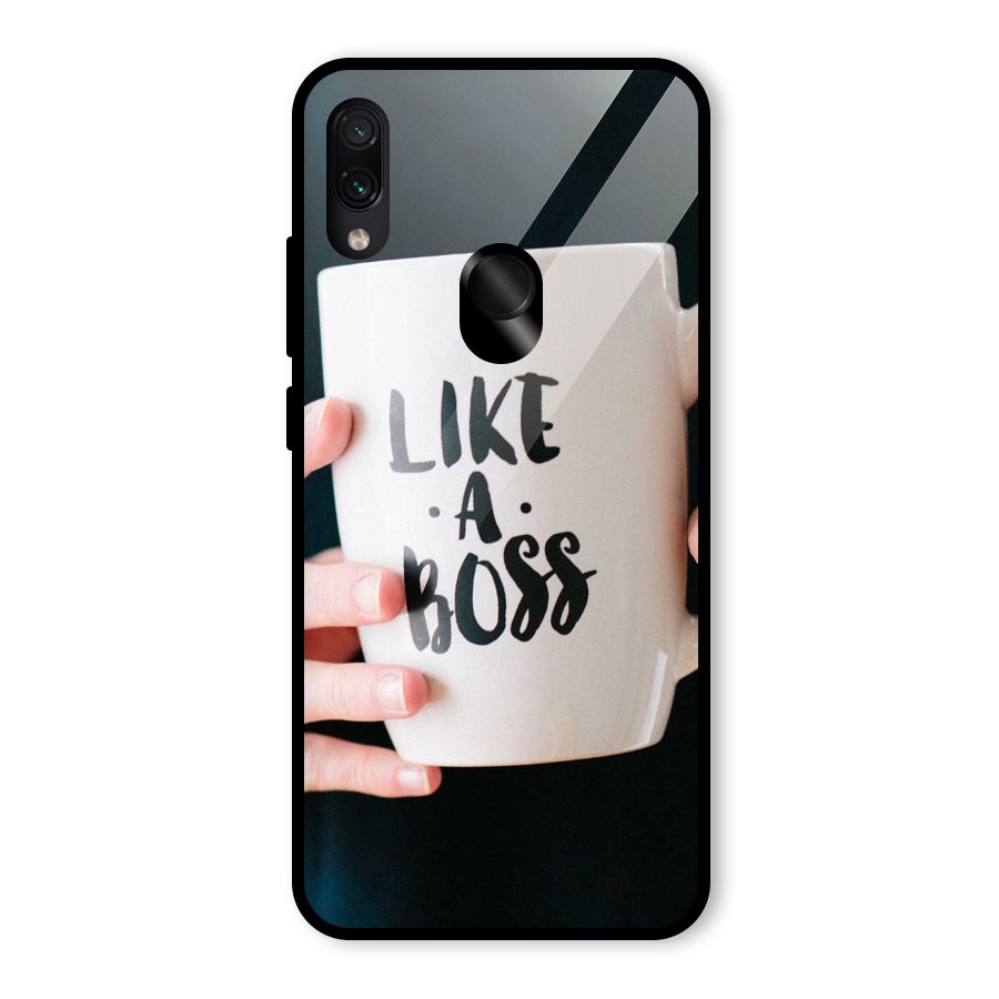 Like a Boss Glass Back Case for Redmi Note 7 Pro