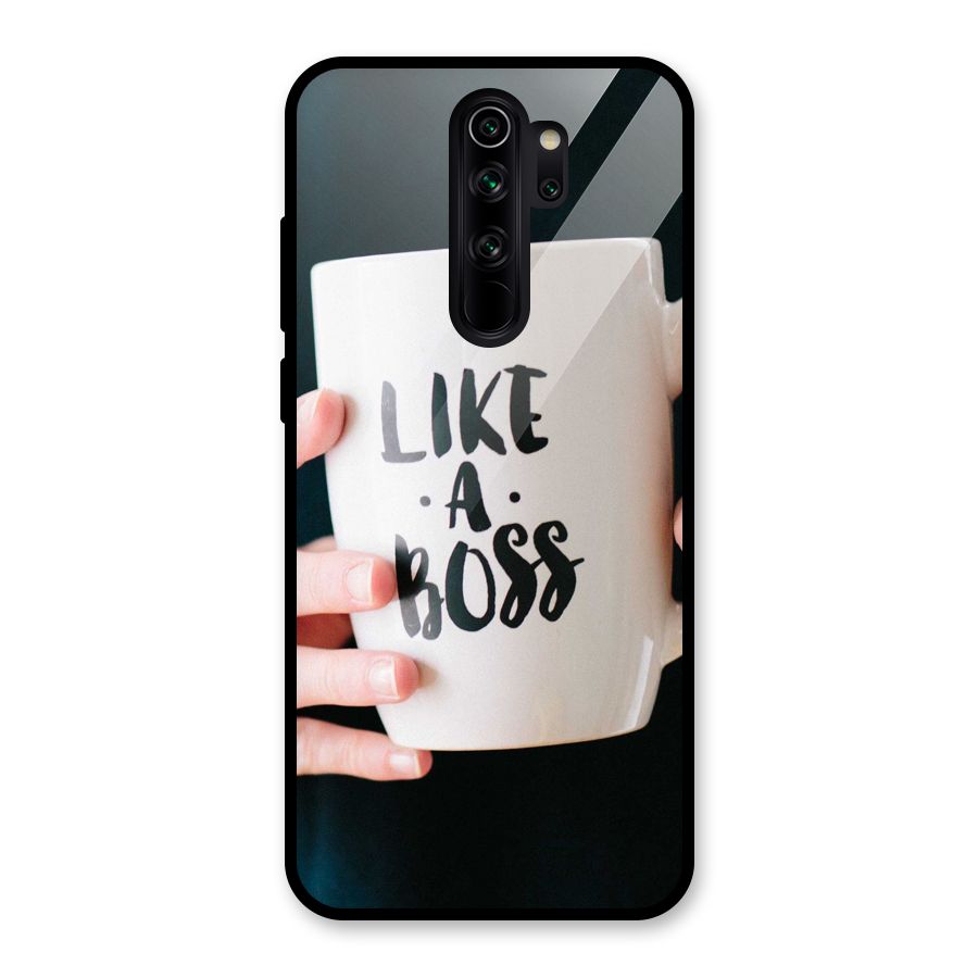 Like a Boss Glass Back Case for Redmi Note 8 Pro