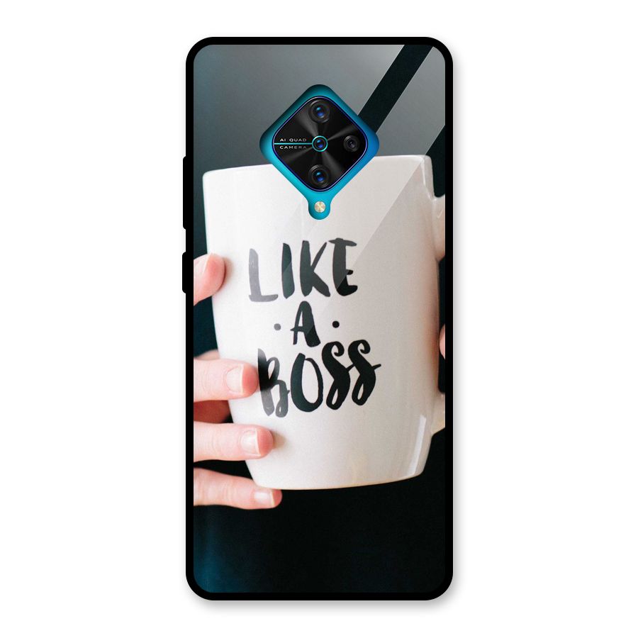 Like a Boss Glass Back Case for Vivo S1 Pro