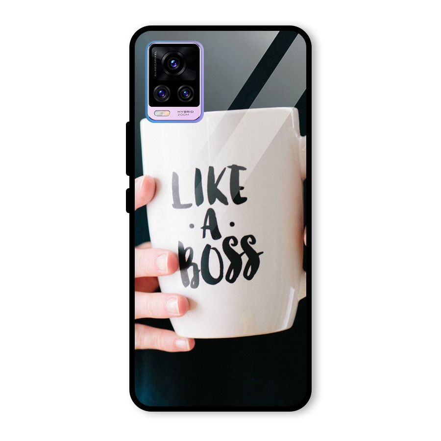 Like a Boss Glass Back Case for Vivo V20 Pro