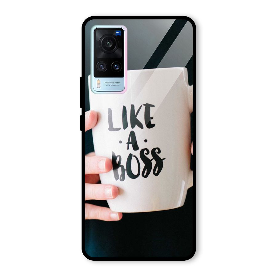 Like a Boss Glass Back Case for Vivo X60