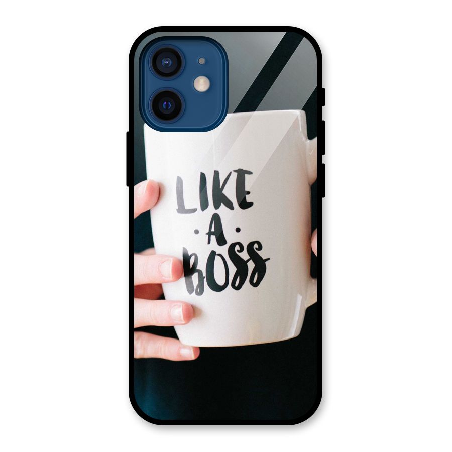Like a Boss Glass Back Case for iPhone 12 Mini