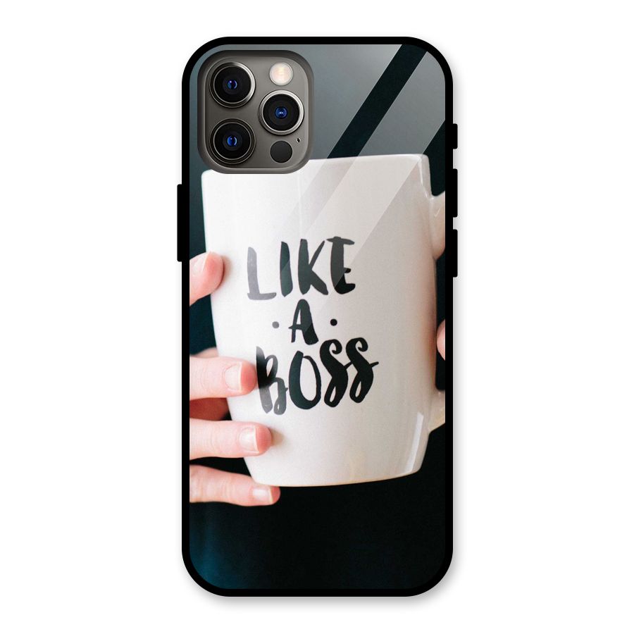 Like a Boss Glass Back Case for iPhone 12 Pro