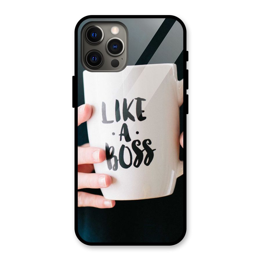 Like a Boss Glass Back Case for iPhone 12 Pro Max
