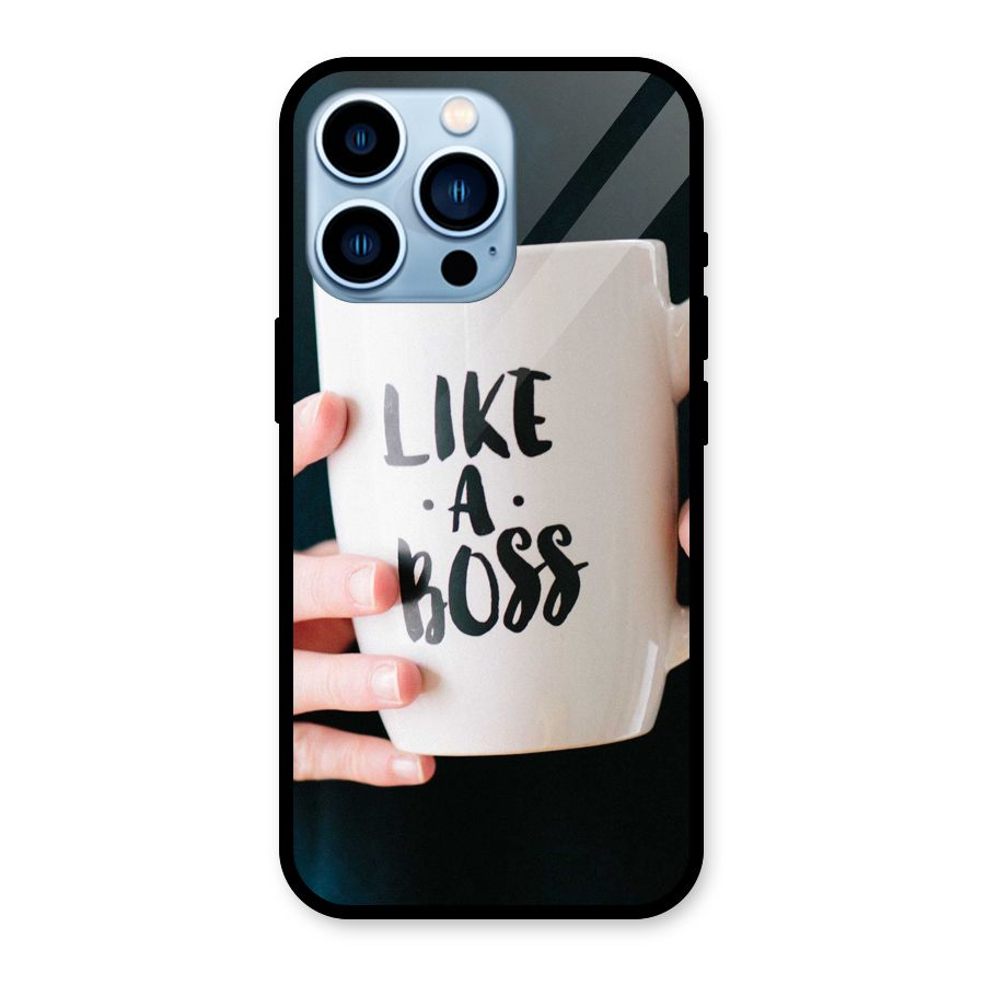 Like a Boss Glass Back Case for iPhone 13 Pro