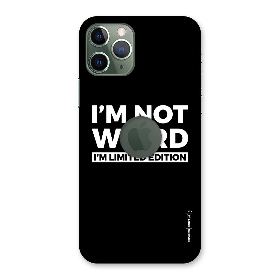 Limited Edition Back Case for iPhone 11 Pro Logo  Cut