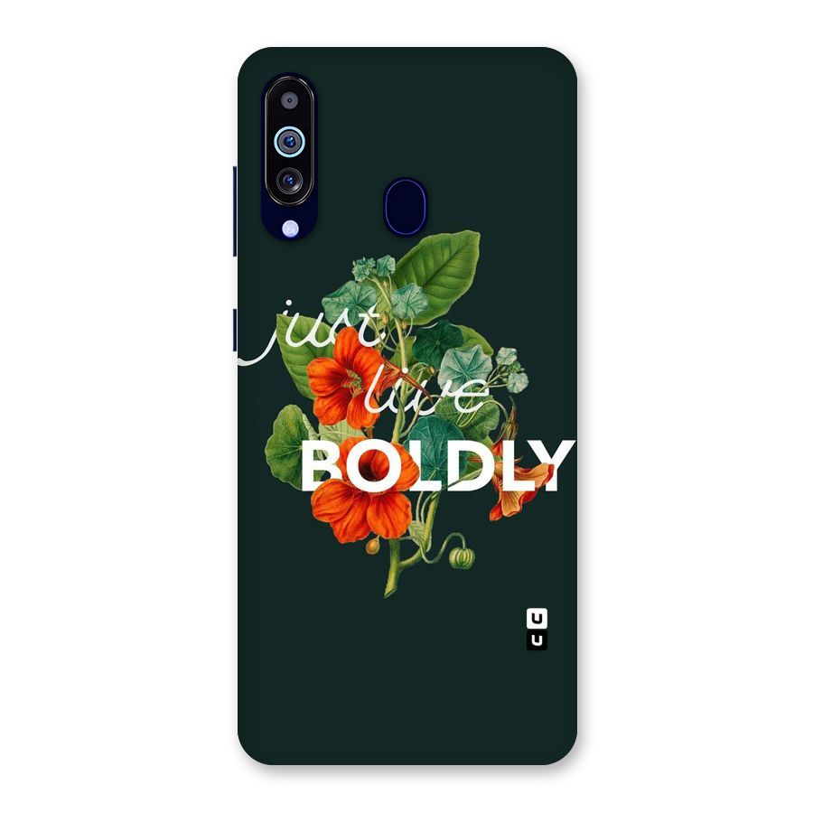 Live Boldly Back Case for Galaxy M40