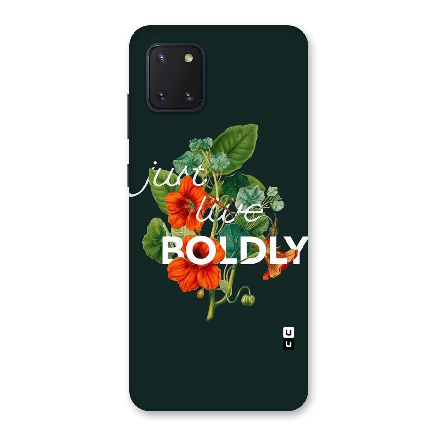 Live Boldly Back Case for Galaxy Note 10 Lite