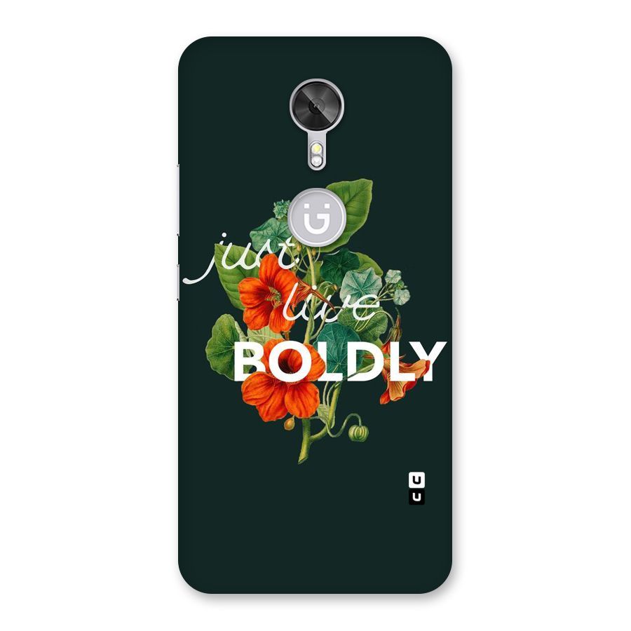 Live Boldly Back Case for Gionee A1