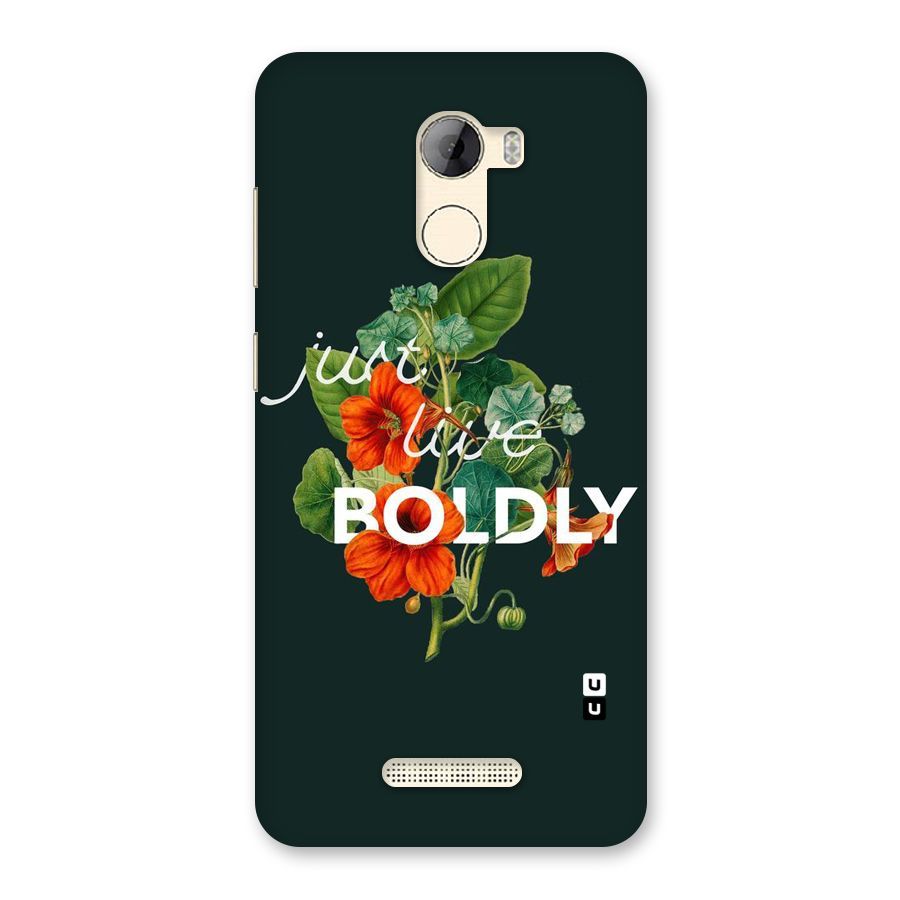 Live Boldly Back Case for Gionee A1 LIte