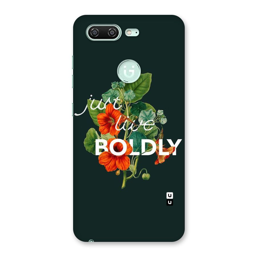 Live Boldly Back Case for Gionee S10