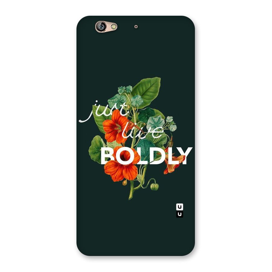 Live Boldly Back Case for Gionee S6