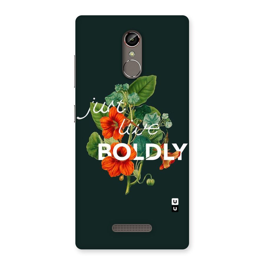 Live Boldly Back Case for Gionee S6s