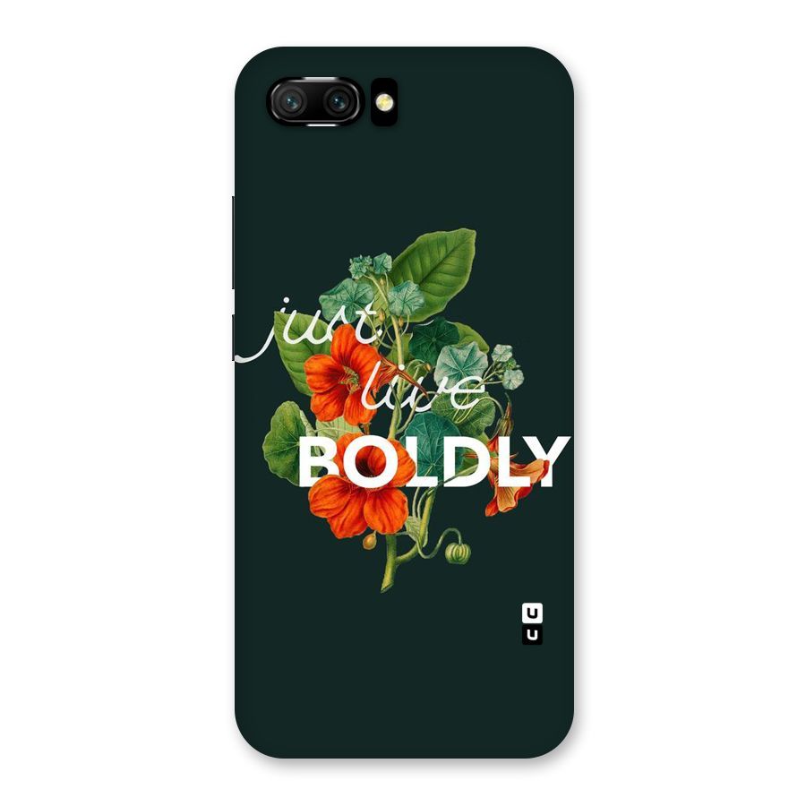Live Boldly Back Case for Honor 10
