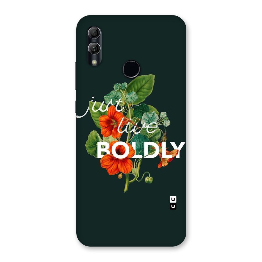 Live Boldly Back Case for Honor 10 Lite