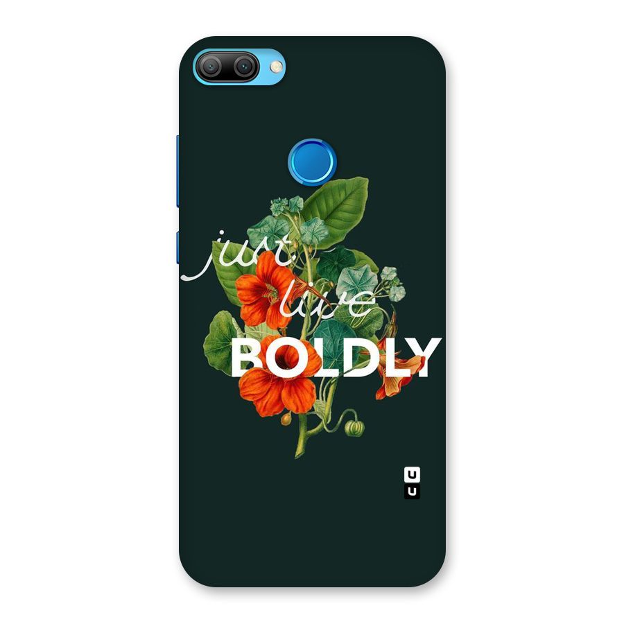 Live Boldly Back Case for Honor 9N